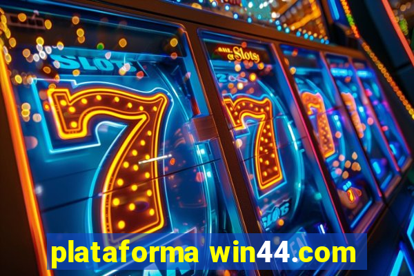 plataforma win44.com